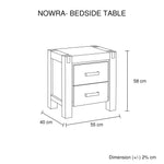 NOWRA bedside table line drawing with 2 drawers, dimensions 58x55x40 cm shown.